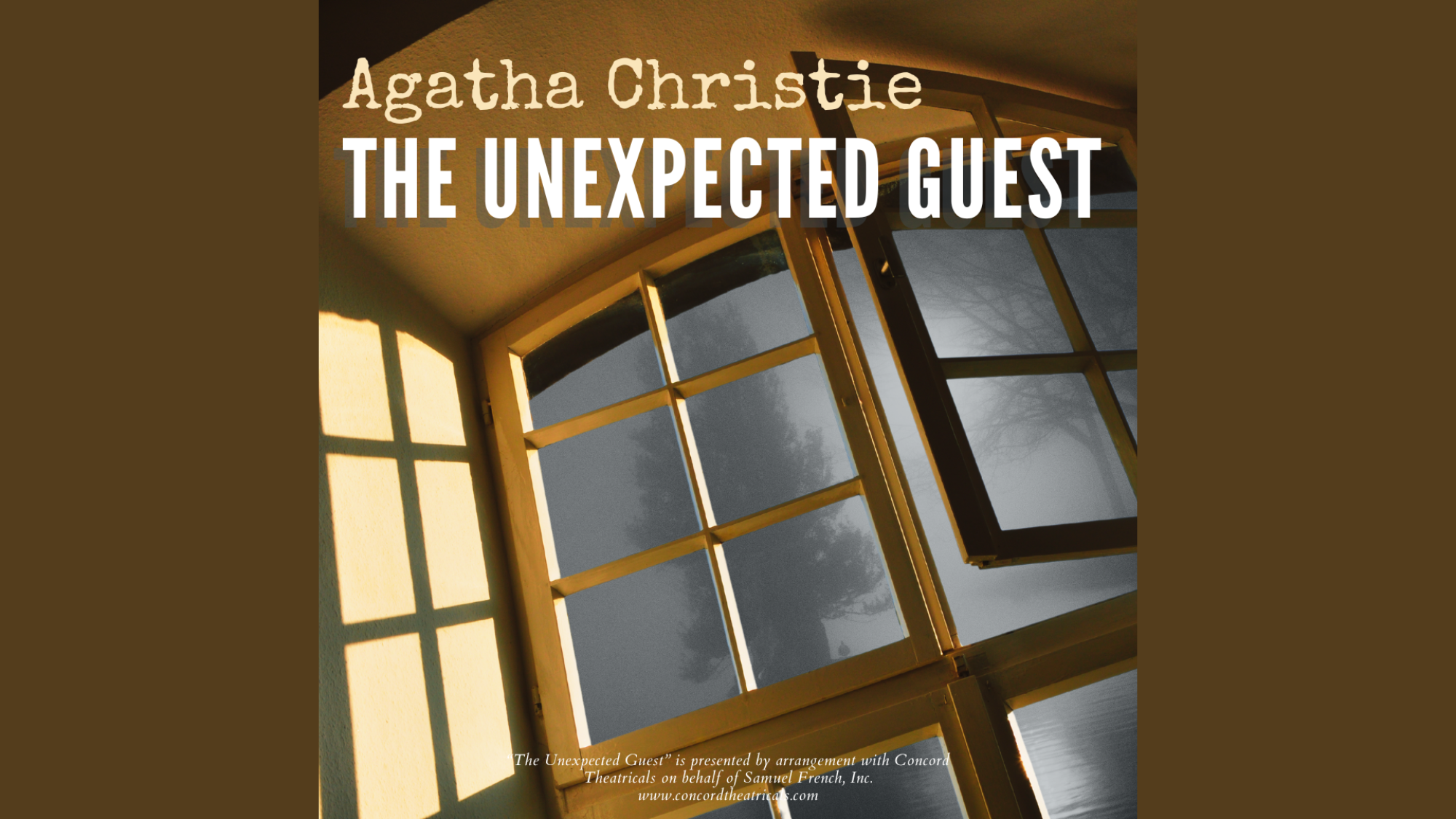 Agatha Christie's The Unexpected Guest title with an open window image